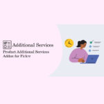 Product Additional Services Addon for Fickrr