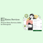 Product Extra Services Addon for Downgrade